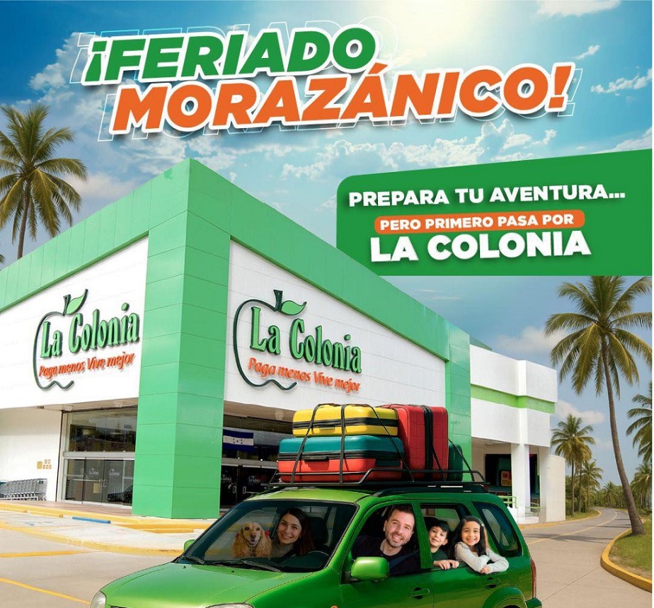 ¡Disfruta del feriado Morazánico con ofertas exclusivas en La Colonia!